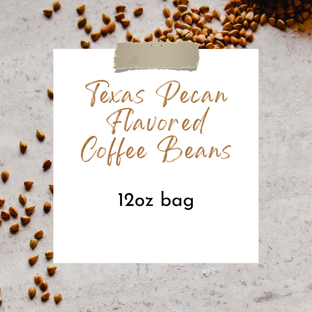 DesignandGrace Texas Pecan Flavored Coffee Beans - 12oz bag