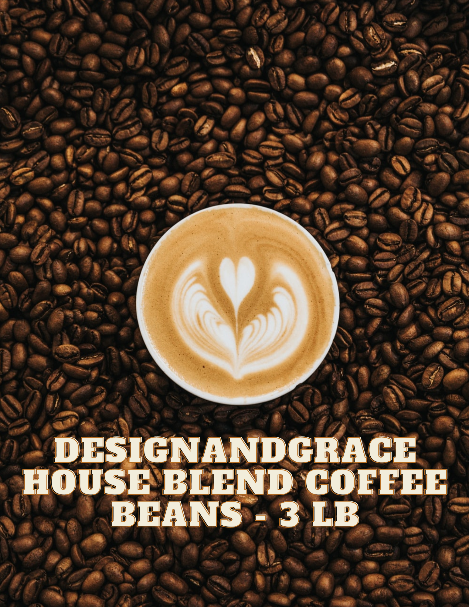 DesignandGrace House Blend Coffee Beans - 3 lb